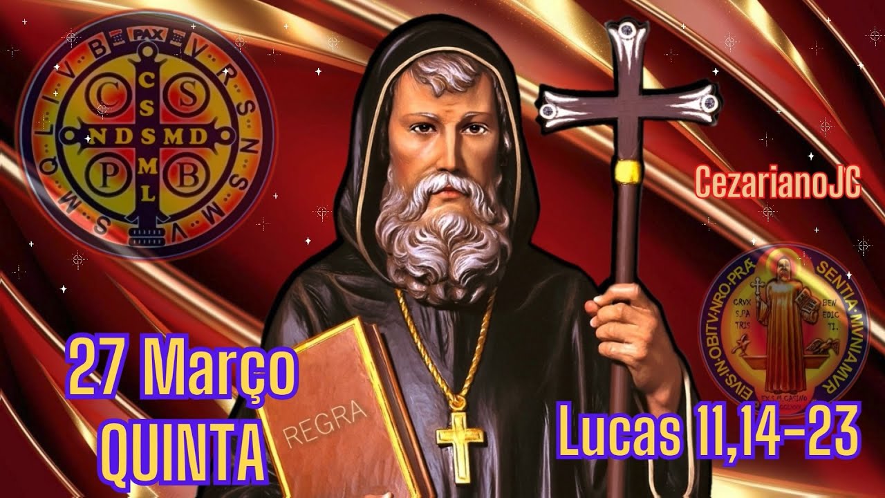 EVANGELHO DO DIA 27 DE MARÇO 2025 - QUINTA - LUCAS 11,14-23