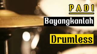 Download lagu Drumless Backing Tracks Padi Bayangkanlah mp3