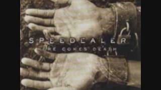 Speedealer - Hate You Better