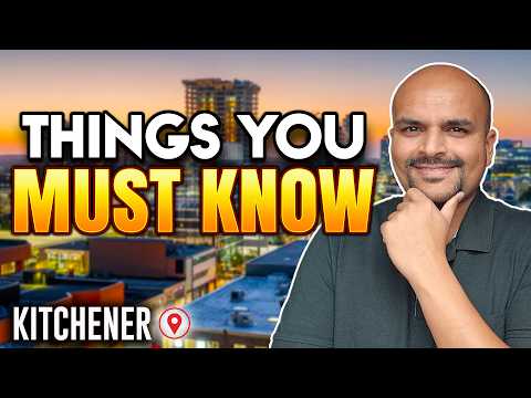 Is KITCHENER ONTARIO Worth Moving To? Honest Answer