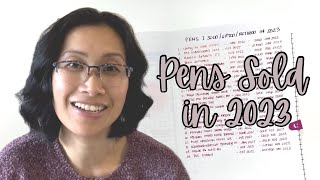 All The Pens I Sold in 2023 // Why & How I Sold My Pens #fountainpen