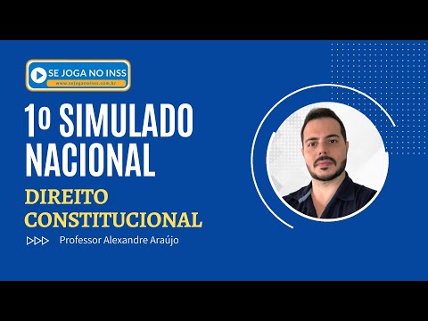 1º SIMULADO NACIONAL | Dir. Constitucional - Prof. Alexandre Araújo