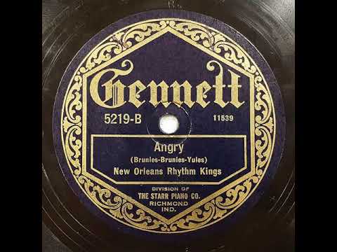 New Orleans Rhythm Kings "Angry"  (Richmond, Indiana, Jul 17, 1923) - Gennett 5219.