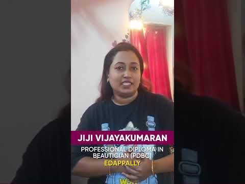 Jiji Vijayakumaran, Beautician and Cosmetology Student, Shares Her Experience at GITD
