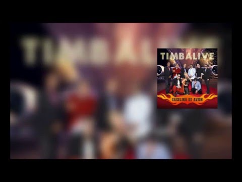 Timbalive - Gasolina de avion (feat  Descemer Bueno 2016)