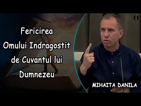 Mihaita Danila - The Happiness of the Man in Love with the Word of God - Psalm 1 | SERMON