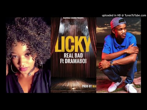 Licky ft Dramaboi - Real Bad (prod by Man E)