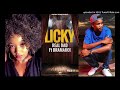Licky Ft Dramaboi Real Bad Prod By Man E