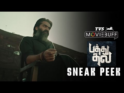 Pathu Thala - Sneak Peek