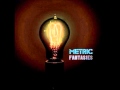 Metric - Help i'm alive [official album version] [HQ ...