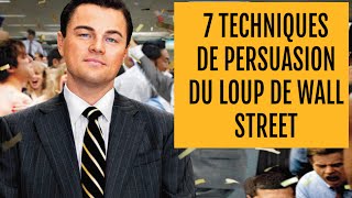 7 TECHNIQUES DE PERSUASION du Loup de Wall Street (appliquées au webmarketing)