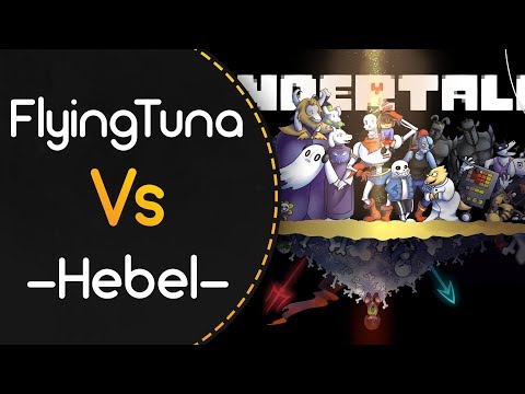 FlyingTuna vs -Hebel-! // toby fox - Last Goodbye (Fatfan Kolek) [Taeyang's Extra]
