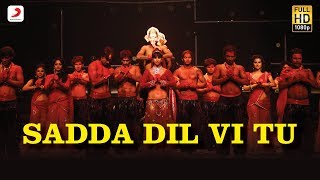 Sadda Dil Vi Tu (Ga Ga Ga Ganpati) Lyrics - ABCD (Any Body Can Dance)