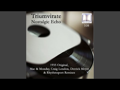 Nostalgic Echo (Craig London Remix)