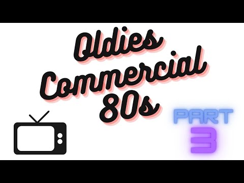 Classic 80s Commercials Compilation Part 3: Retro Advertising Flashback | Oldies Commercial