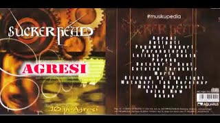 Download lagu (Full Album) Sucker Head # 10 th Agresi mp3
