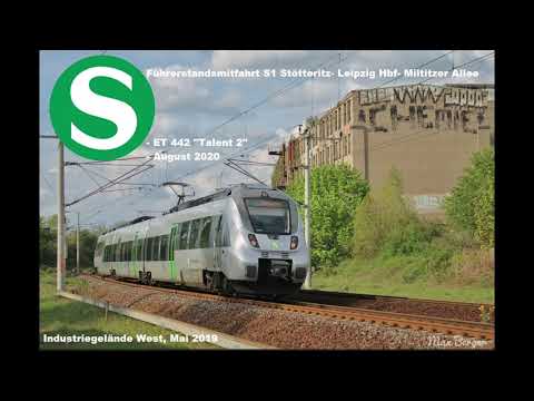 Führerstandsmitfahrt S1 Stötteritz - Leipzig Hbf - Miltitzer Allee (August 2020)