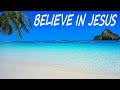 What I Believe About Jesus With Waves Rod