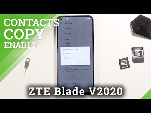 How to Copy Contacts in ZTE Blade V2020 – Move Phone Numbers