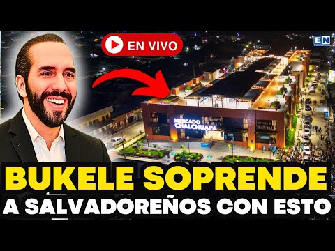 BUKELE SORPRENDE AL MUNDO CON NUEVO MERCADO DE LUJO EN EL SALVADOR