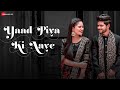 Yaad Piya Ki Aaye Official Music Video Salman Ali Sneha Shankar Aditya Shankar Ram Shankar