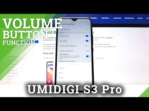 How to Change Volume Button Function in UMIDIGI S3 Pro – Find Volume Buttons Function in Camera