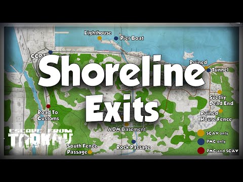 Shoreline Exit Map - All PMC and SCAV Exits with Map - Escape from Tarkov