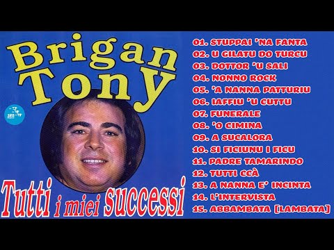 Brigantony - Tutti i miei successi ( FULL ALBUM )