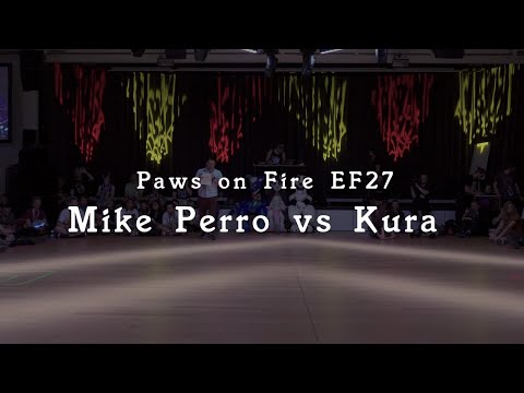 EF27 PoF Mike Perro vs. Kura [08]
