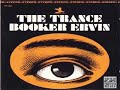 Booker Ervin  The Trance