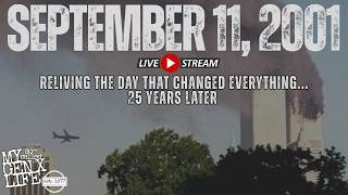 Re-Living The Day That Changed Everything...9/11/01 Gen X Livestream