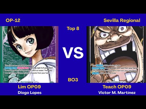 Lim VS Teach | Top 8 Sevilla Regional | OP12 | Championship 2025 Season 2
