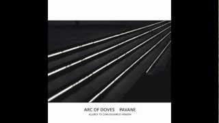 Arc Of Doves - Pavane (treated by Dub Mentor)