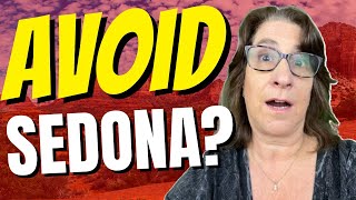 Avoid Moving to Sedona, Arizona Unless You Can Handle These 10 Facts