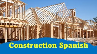 Spanish for Construction: Inglés para construcción