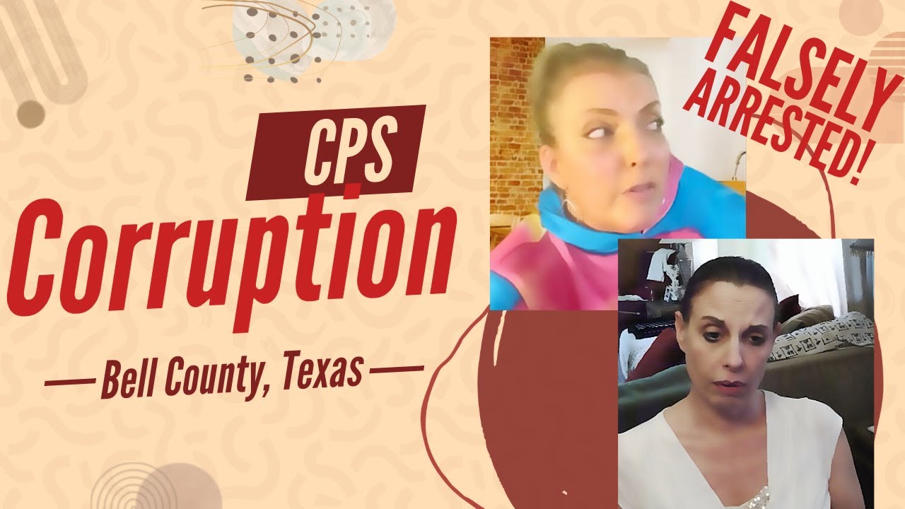 Exposing Bell County Texas CPS Corruption