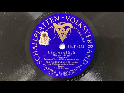 Berlin Danceband: THEO HELDT   PAUL DORN: Liebesglück 1936
