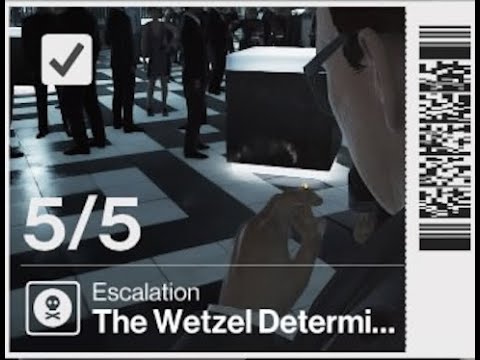 HITMAN WALKTHROUGH - The Wetzel Determination - Escalation - Levels 1-5 (Silent Assassin)