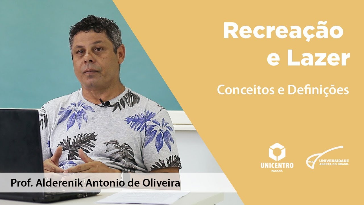 [EFI] Conceitos e definições de Recreação e Lazer