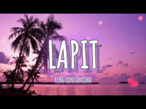LAPIT (lyrics🎶) - Yeng Constantino