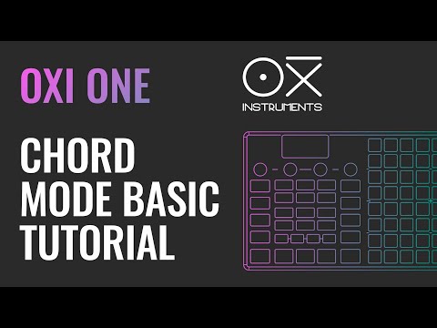 OXI One Tutorial Learn the Chord Mode Basics