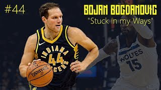 Bojan Bogdanovic Mix - &quot;Stuck in my Ways&quot; ᴴᴰ