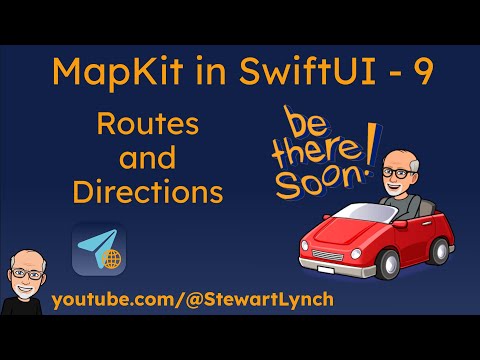 9. MapKit with SwiftUI - Routes and Directions thumbnail