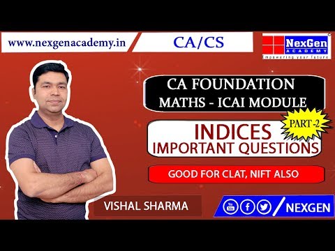 Indices - Questions from ICAI Module Part 2 II CA Foundation Maths