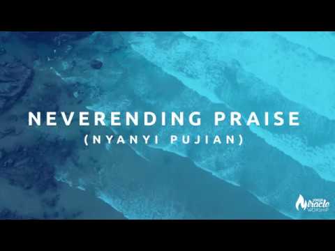 Neverending Praise/Nyanyi Pujian (Official Lyric Video) - Jogja Miracle Worship