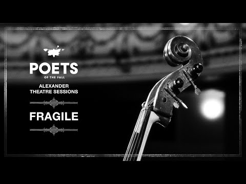Fragile - Poets of the Fall