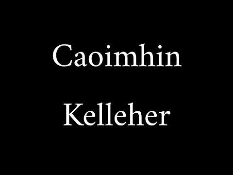 How to Pronounce Caoimhin Kelleher (Footballer Name)