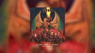 Dio - Along Comes A Spider (2019 Remaster)