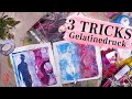 Alice ART 3 Quick Tricks For Gelatin Printing