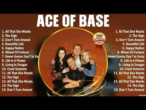 Ace of Base Top Hits Popular Dance Pop - Top Dance Pop Collection